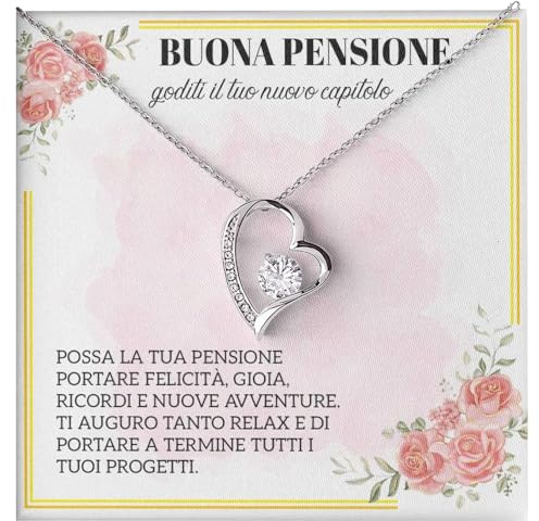 Bramart Collana Donna Pensionata Idea regalo per lei Finitura in Argento o Oro, Idee Regali Ciondolo a Cuore per pensionate - Cofanetto con DEDICA incluso (Collana Pensione)