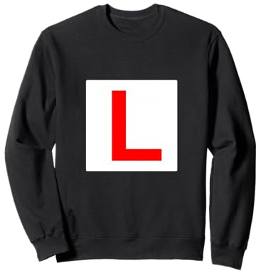 Learner Driver L Plates Learning To Drive Sweatshirt