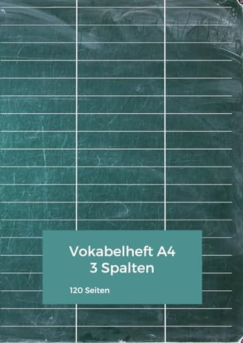 Vokabelheft: 3 Spalten 120 Seiten A4 - Schulheft zum Vokabeln üben, Vokabeltrainer, Schule Vokabeln lernen, Heft Pastell