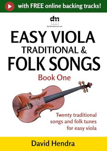Easy Viola Traditional & Folk Songs - Book One: Twenty traditional songs & folk tunes arranged for easy viola (Easy Viola series)