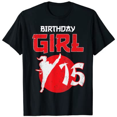 Karate Taekwondo 15 Jahre alt Geburtstag Kampfsport Mädchen T-Shirt