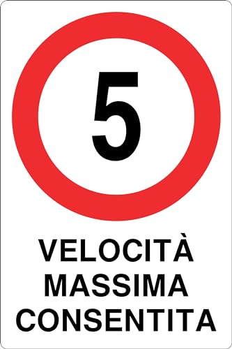 GLOBAL CARTELLO SEGNALETICO - 5 KM/H VELOCITA' MASSIMA CONSENTITA - Adesivo Extra Resistente, Pannello in Forex, Pannello In Alluminio (Pannello In Plastica, 20x31 cm)
