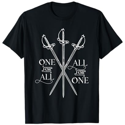 Un pour tous, tout pour un Les Trois Mousquetaires Littéraire T-Shirt