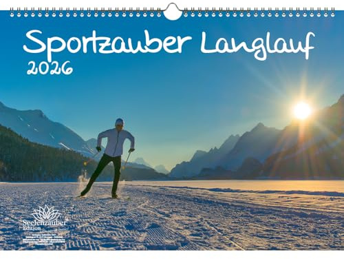 Sportzauber Cross-Country Skiing DIN A3 Calendar for 2026 Mountains and Cross-Country Skiing Seelenzauber