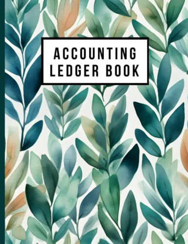 Accounting Ledger Book: Business Expense Tracker Notebook for Small Business or Personal Bookkeeping to Record Income and Expense Account
