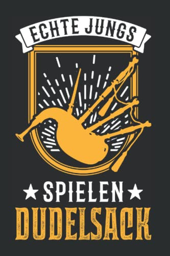 Dudelsack Tagesplaner: Echte Jungs spielen Dudelsack Dudelsackspieler / Kalender 2023 & 2024 / Wochenplaner Tagesplaner Planer / Planungsbuch To-Do-Liste / 6x9 Zoll / 100 ausfüllbare Seiten