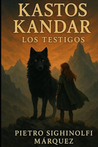KASTOS KANDAR: LOS TESTIGOS