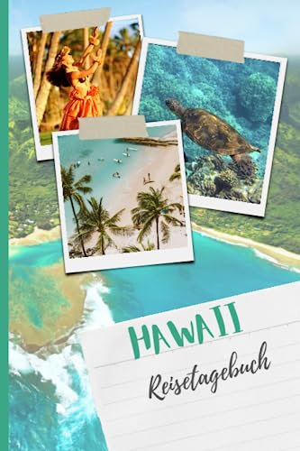 Hawaii Reisetagebuch mit 120 farbigen Innenseiten zum ausfüllen im handlichen DIN A5 Format: Dein Reisejournal für unvergessliche Erinnerungen an deine Traumreise nach Hawaii