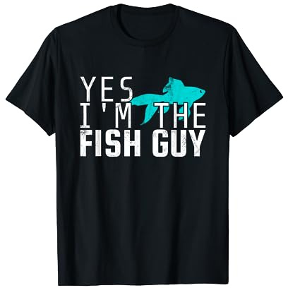 Yes I'm The Fish Guy Funny Aquarist Aquaristics T-Shirt