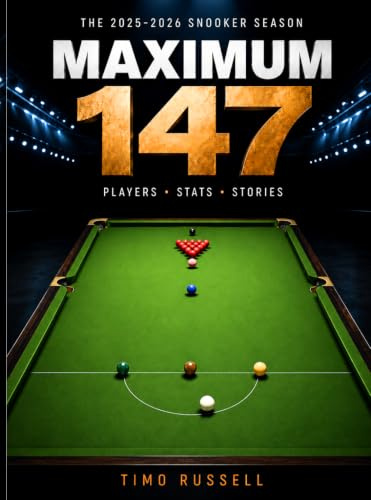 “MAXIMUM 147” The 2025-2026 Snooker Season - PLAYERS • STATS • STORIES: There are seasons you forget. The 2025-2026 season is not one of those: the season that Rewrote the Rules!