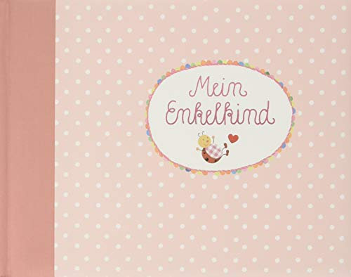 Eintragalbum - BabyGlück - Mein Enkelkind (rosa) (Alben & Geschenke fürs Baby)