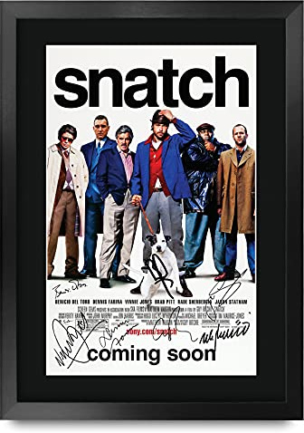 HWC Trading Snatch Gifts Printed Poster Signed Autograph Picture for Movie Memorabilia Fans - A3 Framed
