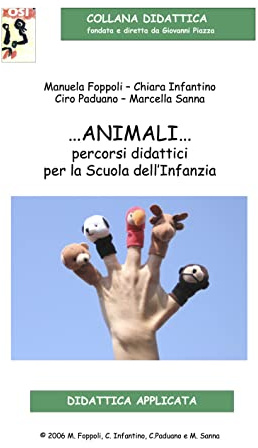 Animali... Percorsi didattici per la Scuola dell'Infanzia. Con CD-Audio