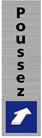 Pictogramme POUSSEZ (Q0135). Signalisation Porte - 50 X 170 mm - Autocollant souple ou plaque alu brossé 2mm. - Plaque aluminium brossé - Plaque aluminium brossé -
