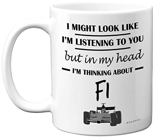 Stuff4 Regalos de Fórmula 1 - In My Head I'm Thinking about F1 - Divertidos regalos de F1 para hombres, regalos para amantes de los coches para él, taza F1, regalos de Fórmula Uno, tazas de cerámica
