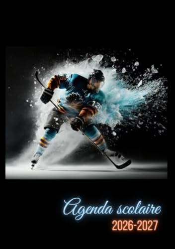 Agenda Scolaire 2026 2027 Hockey Sur Glace: Garçon Fille Collège Lycée Étudiant Primaire A5 Journalier en Français
