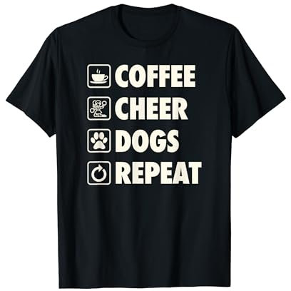 Coffee Cheer Dogs Repeat Life Simple Basic Cheerleader-Hund T-Shirt