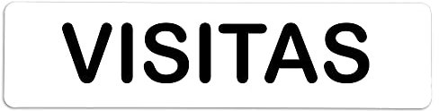 Becral® - Señal adhesiva de PVC VISITAS | Placa puerta PVC BLANCO | Señal informativa | Cartel Puerta 200X50mm