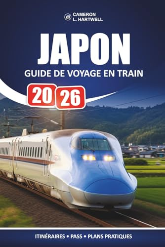 Japon Guide De Voyage En Train 2026: Comment réserver des billets, utiliser les passes et naviguer dans les stations sans confusion