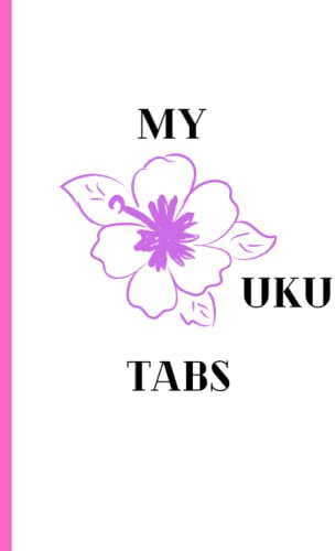 My Uku Tabs: quaderno musicale con tabs vuote per ukulele