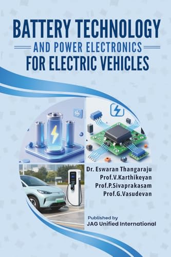 Battery Technology and Power Electronics for Electric Vehicles