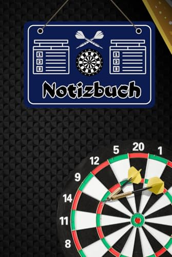 Darts Notizbuch Dart Sport Taschenbuch Dartliga Buch Steeldart Notizheft Turnier Schreibheft Softdart Wurftechnik Training Übungsheft Events ... Bullet Journal Dartpfeile Fotoalbum 02B18