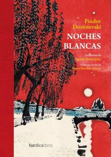 Noches Blancas (Ilustrados)