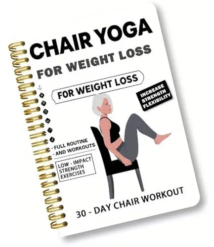 Fitness övningshandbok för äldre personer stol yoga rutin för seniorer illustrerad 30-dagars program för säker träning hemma seniorvänlig yoga arbetsbok viktminskning