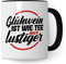 Tasse mit Spruch: Glühwein ist wie Tee nur lustiger Geschenk Weihnachten Winter Glühwein-Becher Geschenkidee Punsch lustig