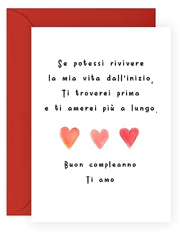 Central 23 Dolce biglietto di compleanno per uomo donna - 'TI TROVEREI PRIMA E TI AMEREI PIÙ A LUNGO' – biglietti di auguri per marito moglie fidanzato fidanzata - biglietto d'amore