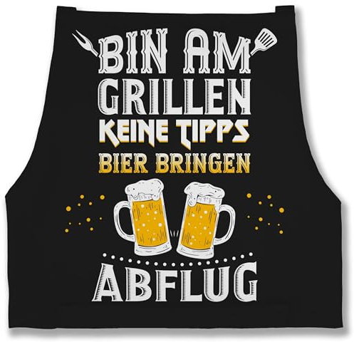 Shirtracer Schürze - Grillschürze Herren 1 - Bin am grillen keine Tipps Bier bringen Abflug - Männer Geschenk Lustig Grillen - 85x69 - Schwarz - männergeschenke grill geschenke schürzen mann