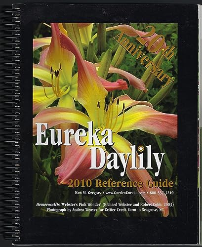 Eureka Daylily 2010 Reference Guide