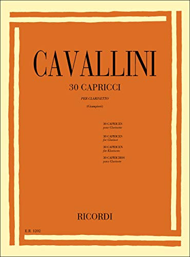 Cavallini 30 Capricci per Clarinetto | Studi Tecnici Avanzati ed Esercizi per Clarinetto Classico | Metodo di Studio e Spartiti per Clarinettisti Esperti | Risorsa Didattica per Insegnanti e Studenti