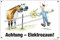 Boxenschild/Stalltafel/Schild Achtung - E-Zaun!