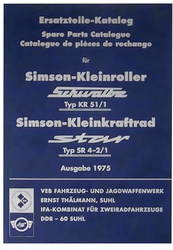 MZA Ersatzteilkatalog, Ausgabe 1975 - Simson KR51/1 Schwalbe, SR4-2/1 Star