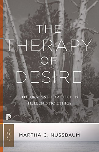 The Therapy of Desire: Theory and Practice in Hellenistic Ethics (Princeton Classics) (English Edition)