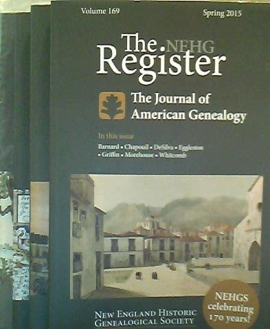 The NEHG Register The Journal of American Genealogy Spring- Winter 2015