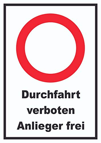 HB-Druck Durchfahrt verboten Anlieger frei Schild A2 (420x594mm)