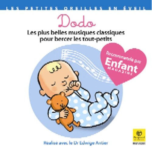 Dodo Musiques Classiques pour Berce