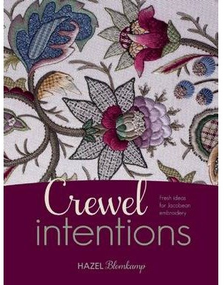 Fresh Ideas for Jacobean Embroidery Crewel Intentions (Paperback) - Common