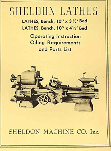 SHELDON Old 10 Metal Lathe Operator's & Parts List Manual