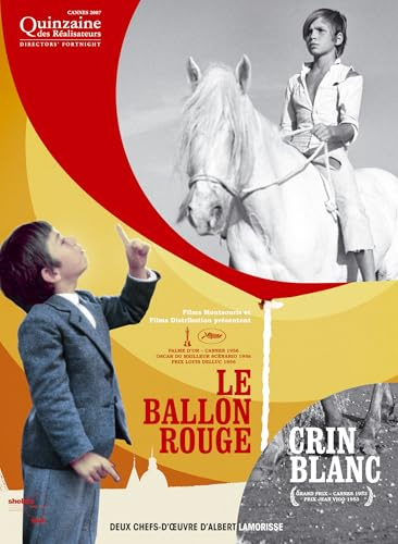 Crin Blanc / le Ballon Rouge