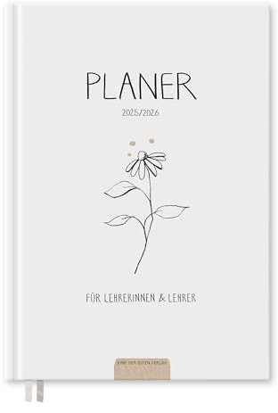 Eine der Guten Lehrerplaner 2025/2026, A5 Lehrerkalender, 2 Seiten pro Woche, Schuljahresplaner 25/26, leichtes Hardcover, Weiß Schwarz Beige mit Blume, nachhaltig & klimaneutral