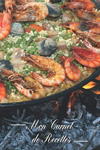 Mon Carnet de Recettes: 120 pages à remplir avec vos meilleurs recettes