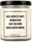 candle guy Duftkerze | Das Leben ist hart. Wenigstens hast Du keine hässlichen Kinder. | Handgemacht aus 100% Sojawachs | 70 Stunden Brenndauer