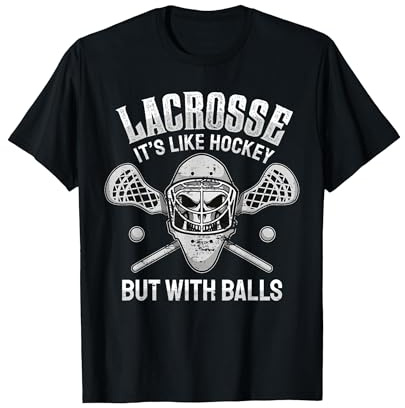Funny Lacrosse Saying Player Team Trainer Lacrosse Ball T-Shirt, Men, Black, Large