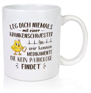 Krankenschwester kennt Medikamente| Küken | Stethoskop - Tasse Weiss - Kaffeetasse/Geschenk/Familie