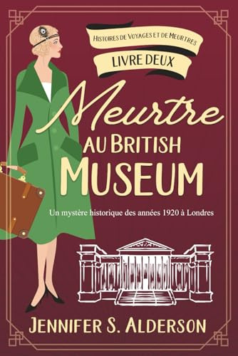Meurtre au British Museum: Un mystère historique des années 1920 à Londres