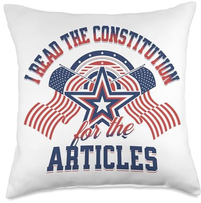 I Read the Constitution for the Articles Funny USA Law Joke Throw Pillow