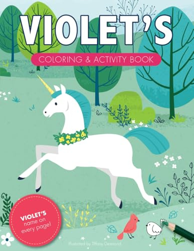 Violet's Coloring & Activity Book: A Personalized Gift For Violet - Her Name on Every Page (Personalized Coloring Pages)